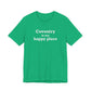 Coventry is My Happy Place Unisex Jersey Short Sleeve T-Shirt