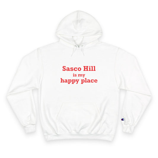 Sasco Hill is My Happy Place Champion Hoodie