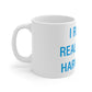 I Really Really Miss Harwinton  Mug 11oz