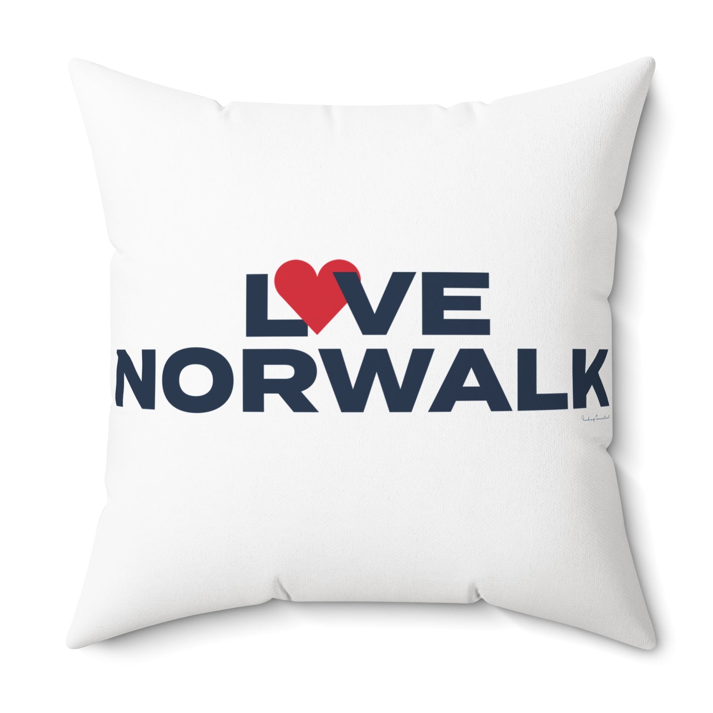 Love Norwalk Spun Polyester Square Pillow