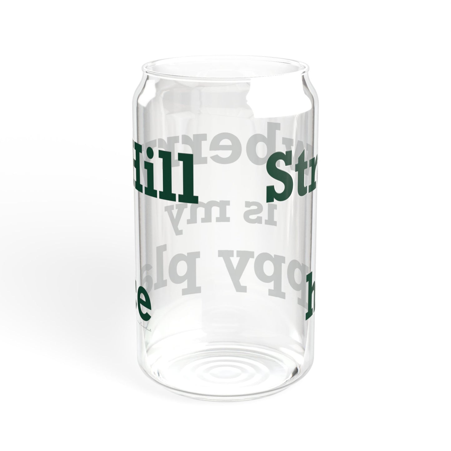 Strawberry Hill is my happy place Sipper Glass, 16oz