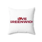 Love Greenwich Spun Polyester Square Pillow