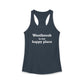 Westbrook is My Happy Place Women's Ideal Racerback Tank Top