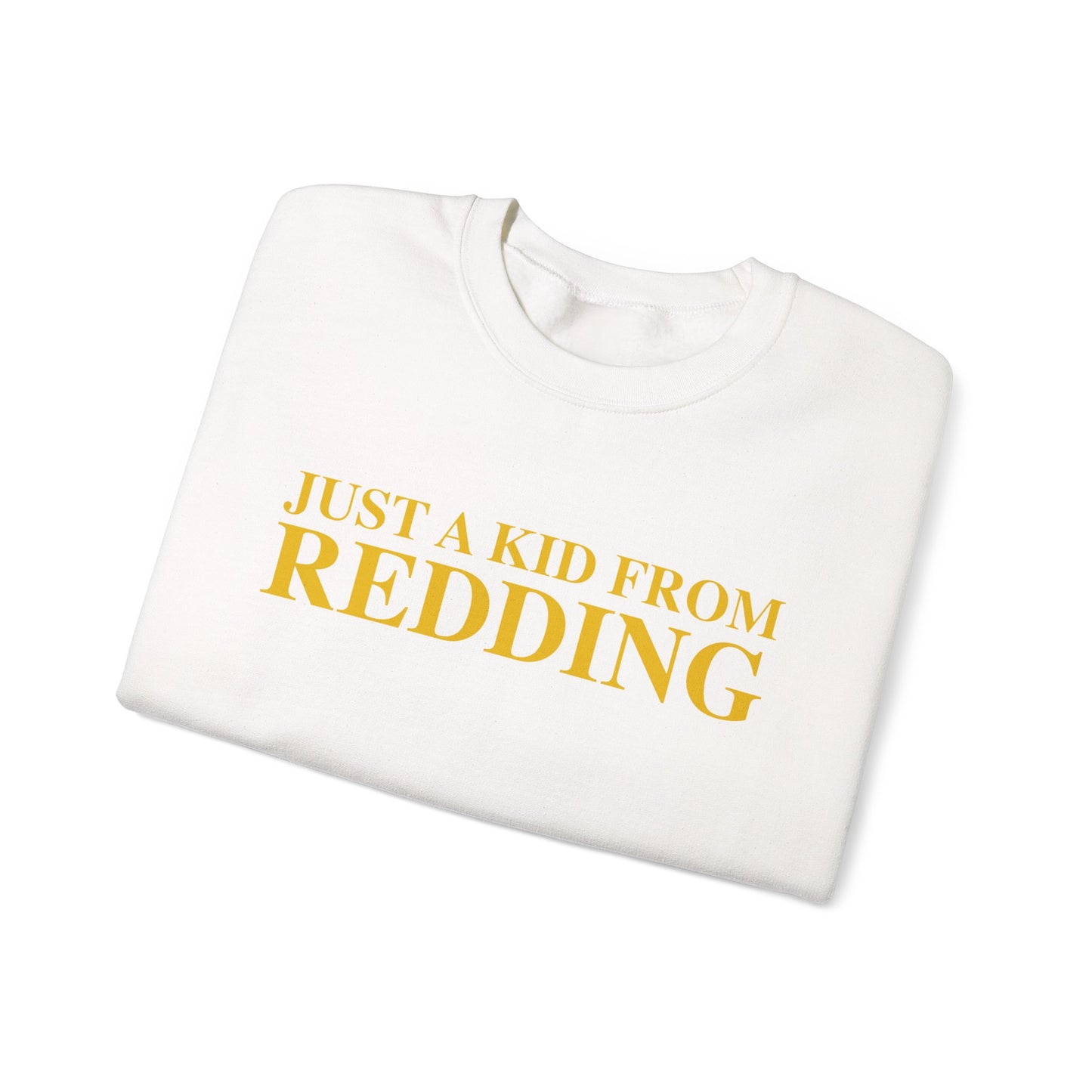 Just a kid from Redding Unisex Heavy Blend™ Crewneck Sweatshirt