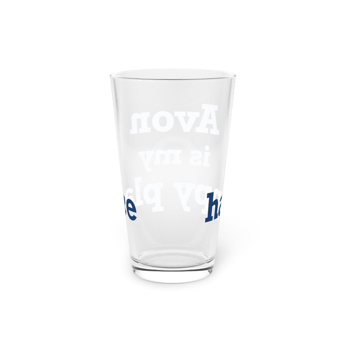 Avon is My Happy Place Pint Glass, 16oz