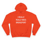 I Really Really Miss Bridgeport Champion Hoodie