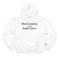 New London is My Happy Place Champion Hoodie
