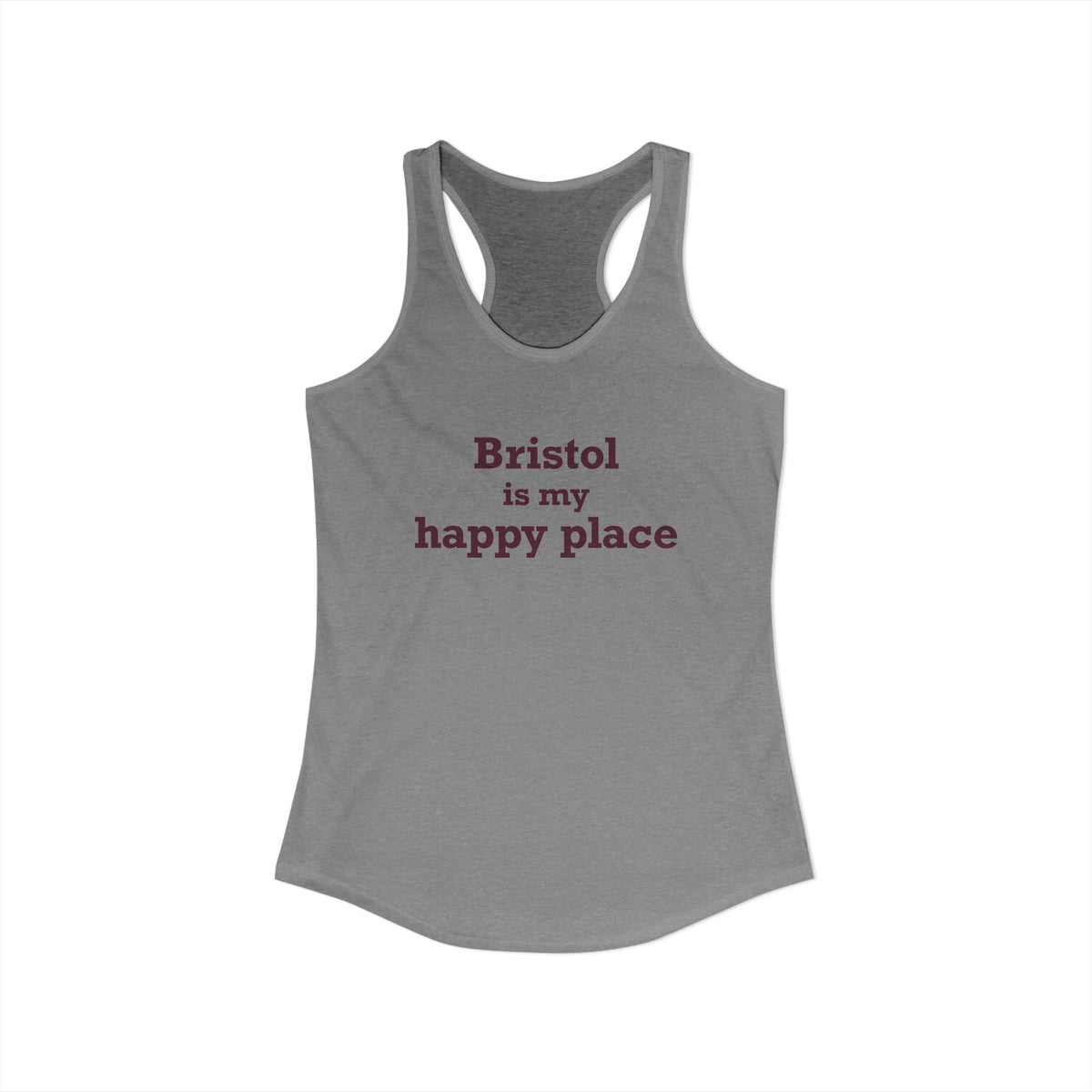 Bristol is My Happy Place Women's Ideal Racerback Tank Top