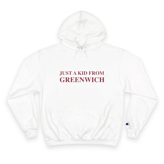 Just a kid from Greenwich Champion Hoodie
