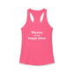 Weston Is My Happy Place Women's Ideal Racerback Tank Top