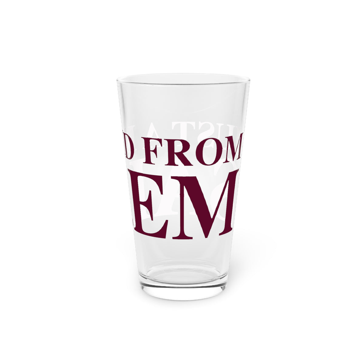Just a kid from Salem Pint Glass, 16oz