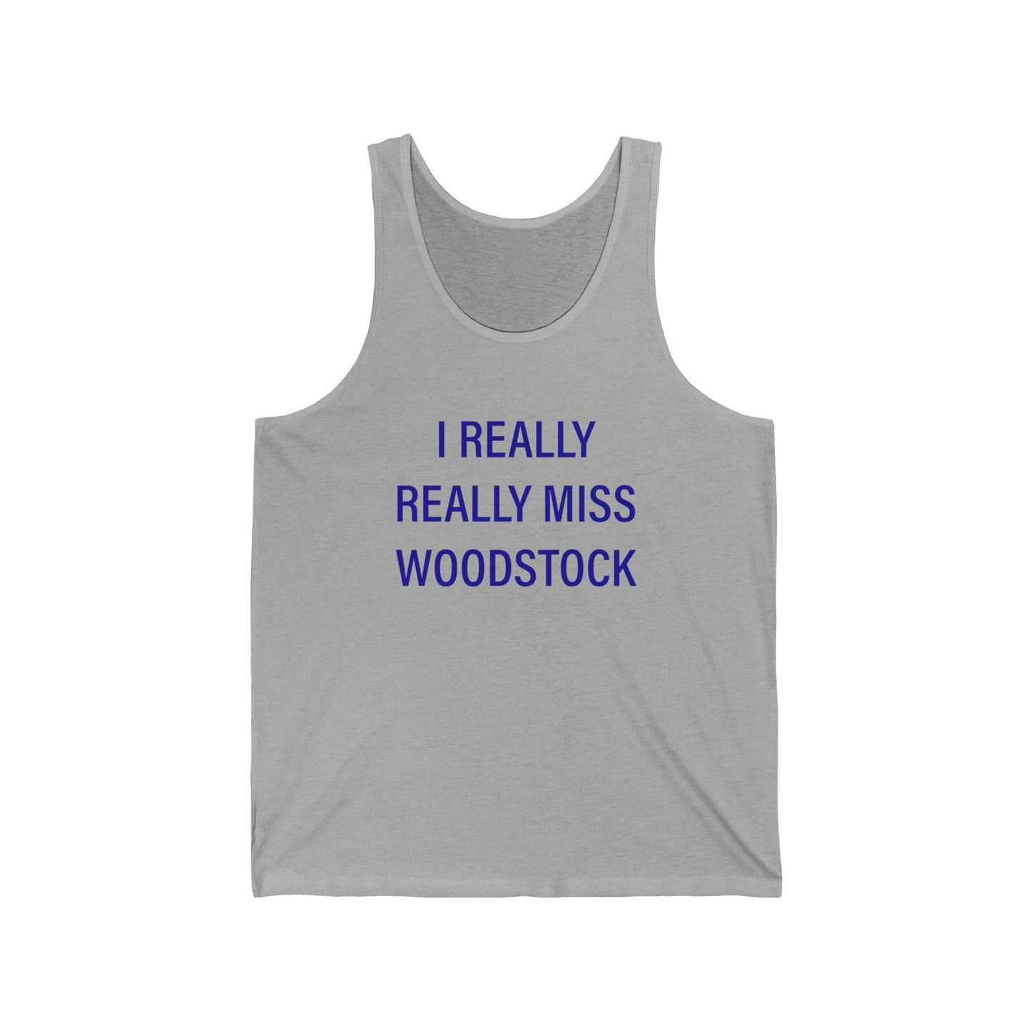 I Really Really Miss Woodstock Unisex Jersey Tank Top