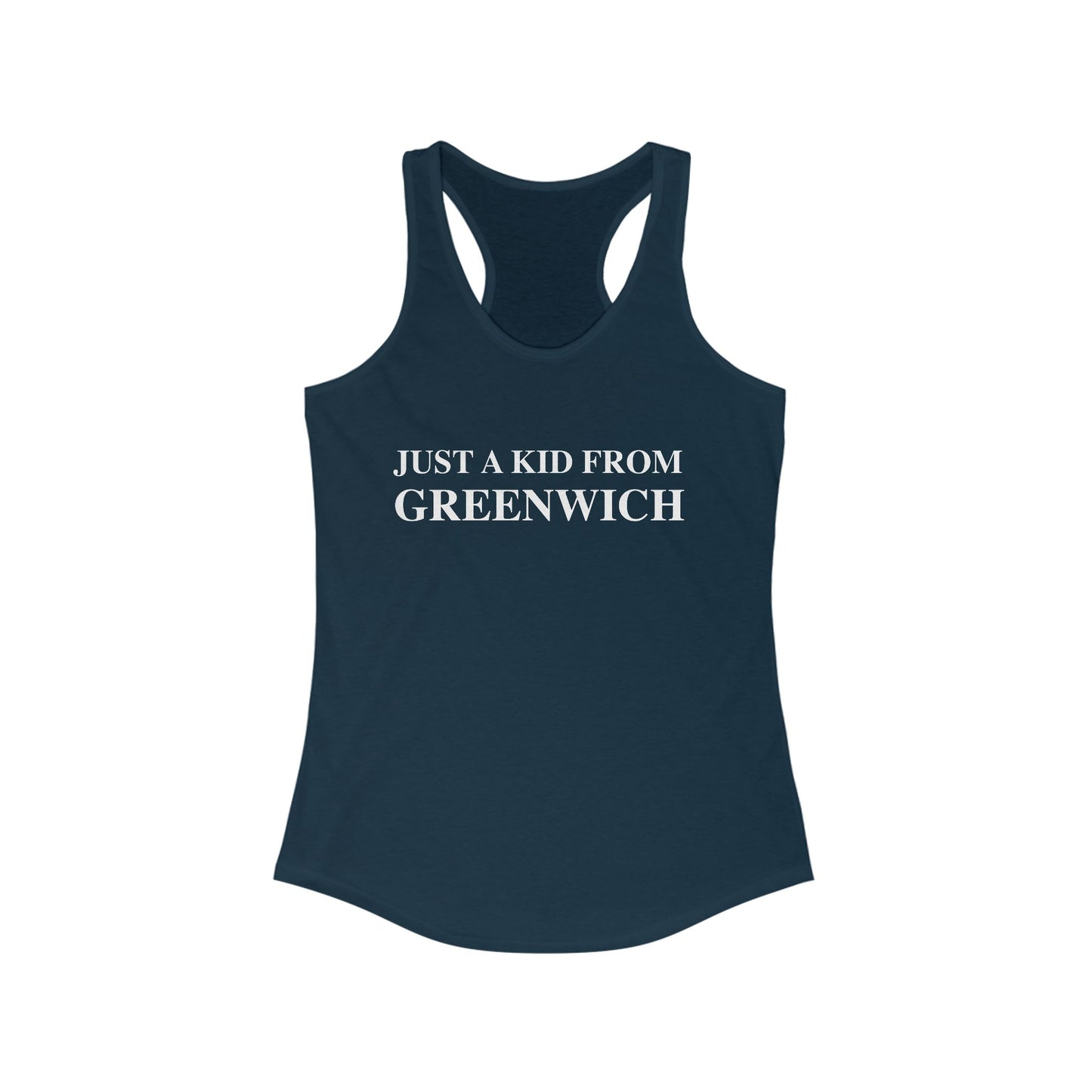 Just a kid from Greenwich Women's Ideal Racerback Tank Top