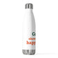Goose Shows Are My Happy Place - Orange & Green 20oz Insulated Bottle
