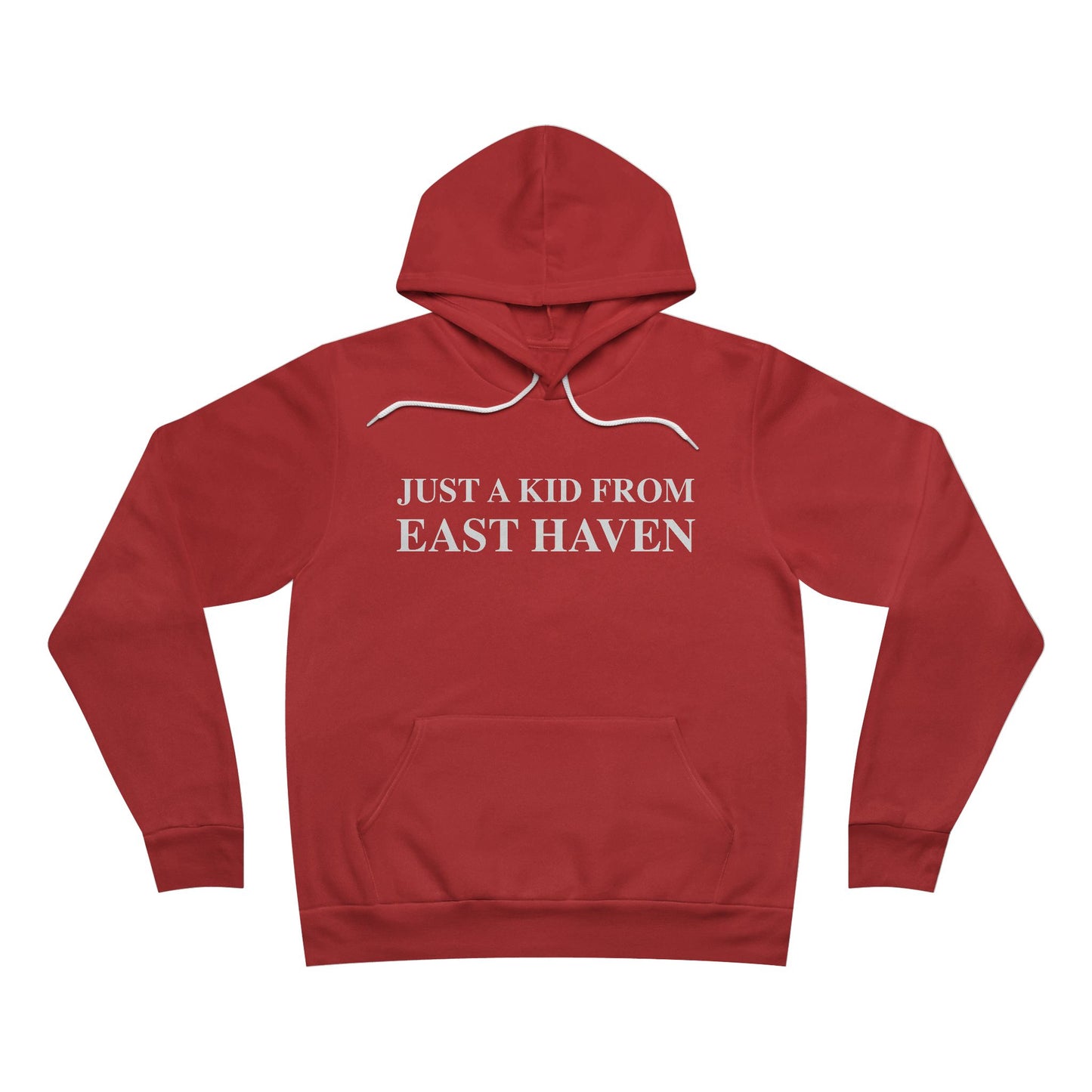 Just a kid from East Haven Unisex Sponge Fleece Pullover Hoodie