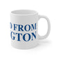 Just a kid from Burlington Mug 11oz