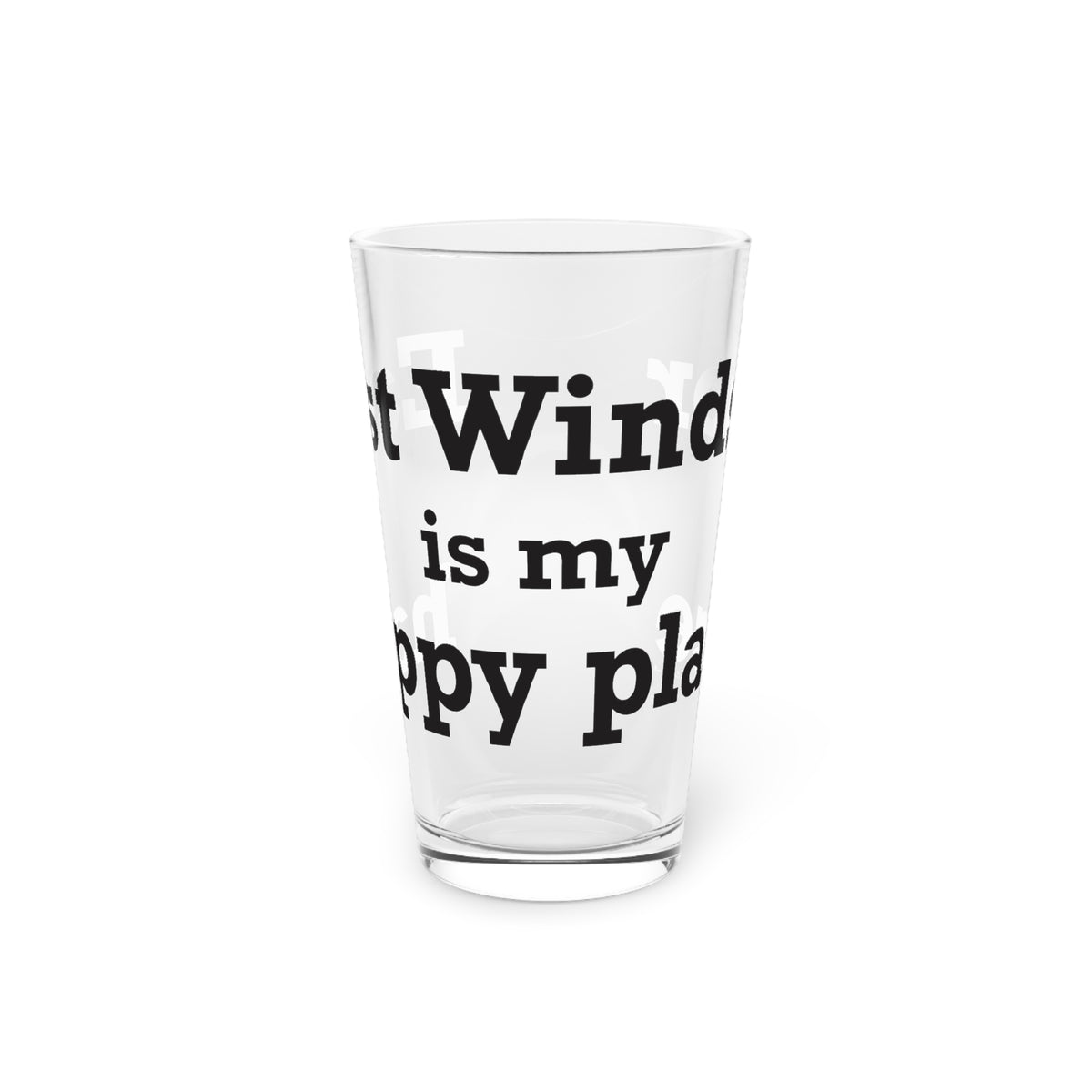 East Windsor is My Happy Place Pint Glass, 16oz