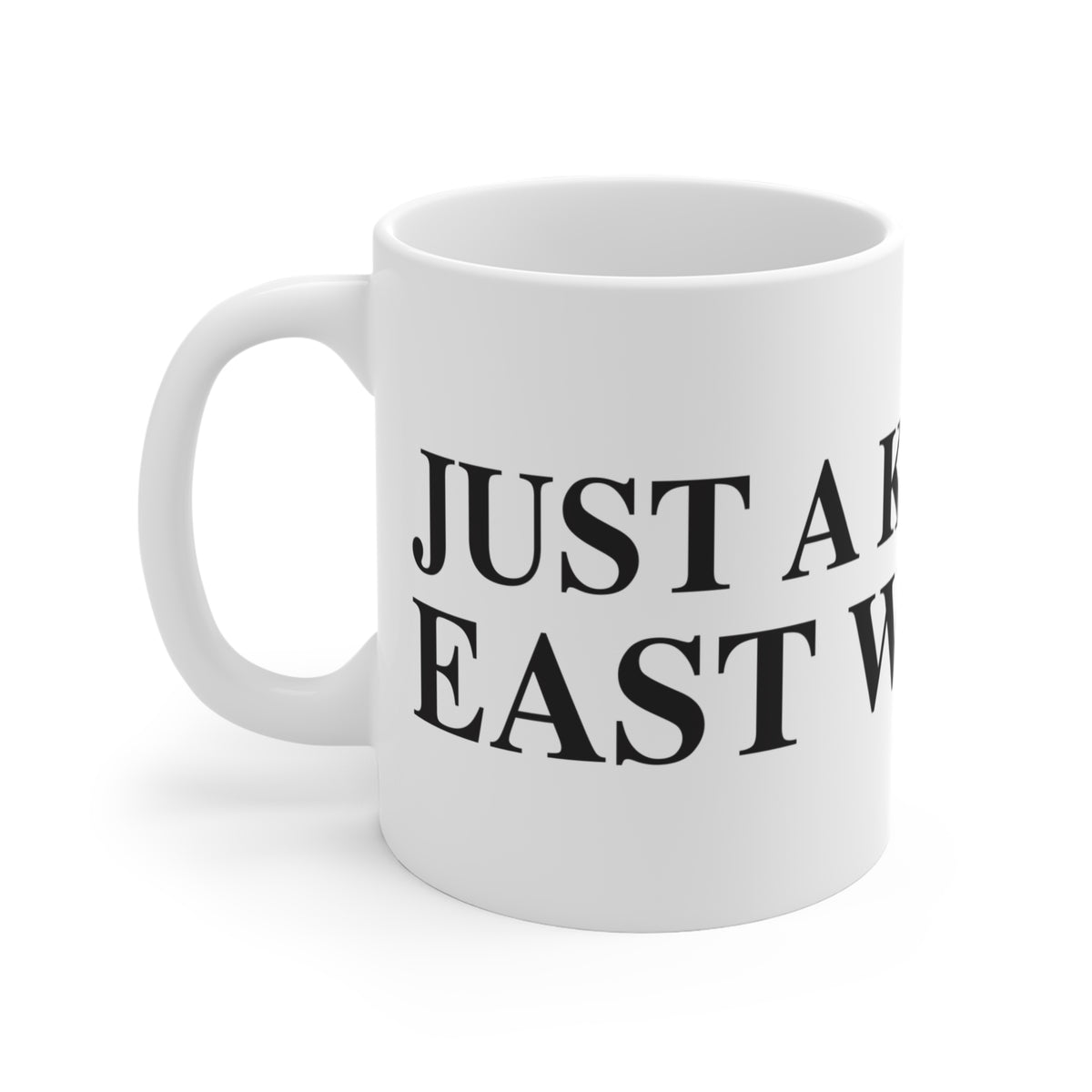 Just a kid from East Windsor Mug 11oz