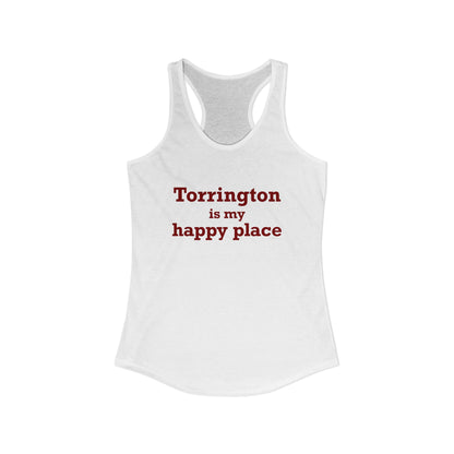 Torrington is My Happy Place Women's Ideal Racerback Tank Top