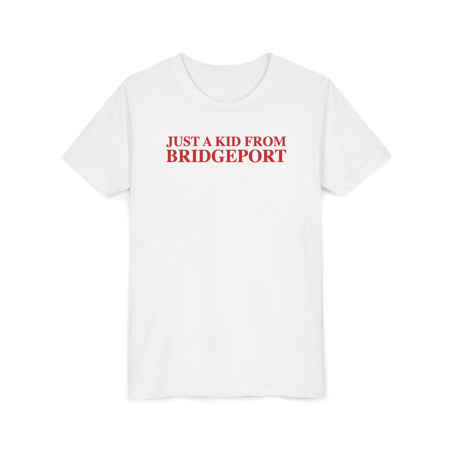 Just a kid from Bridgeport  Youth Short Sleeve T-Shirt