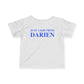 Just a kid from Darien Infant Fine Jersey T-Shirt
