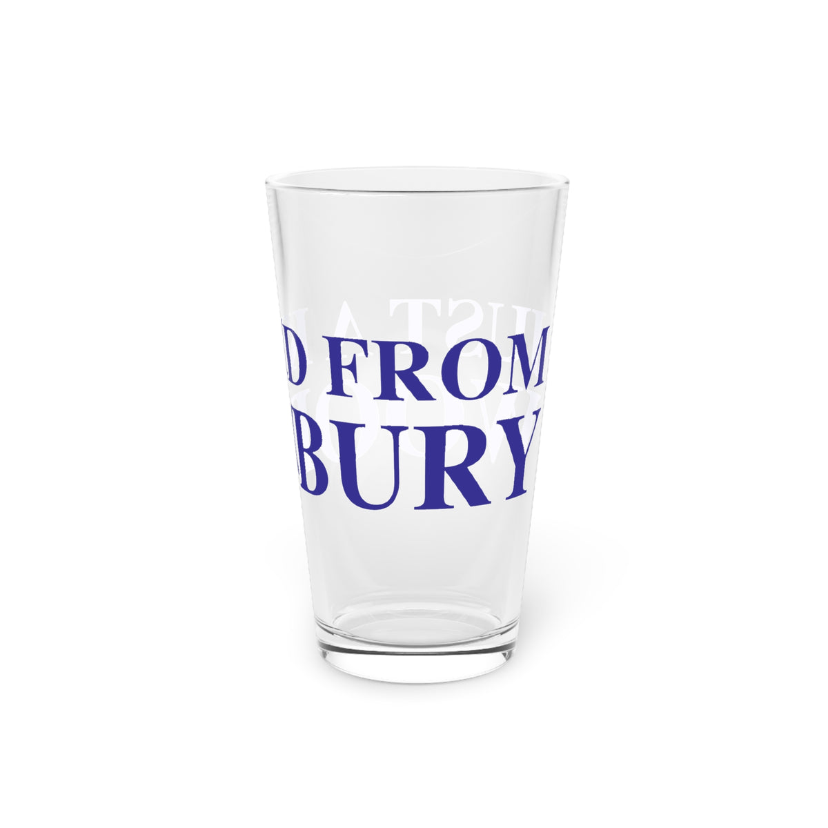 Just a kid from Woodbury Pint Glass, 16oz