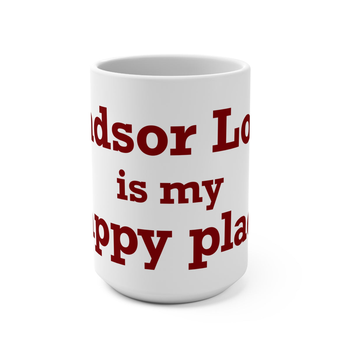 Windsor Locks is My Happy Place Mug 15oz