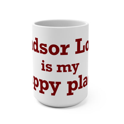 Windsor Locks is My Happy Place Mug 15oz