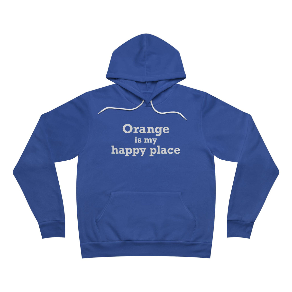 Orange is My Happy Place Unisex Sponge Fleece Pullover Hoodie