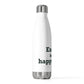 Enfield is My Happy Place 20 oz Insulated Bottle
