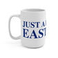 Just a kid from Eastford Mug 15oz