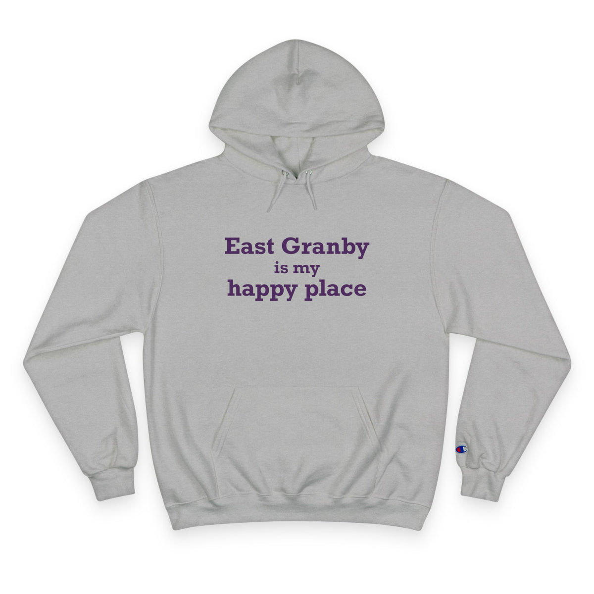 East Granby is My Happy Place Champion Hoodie