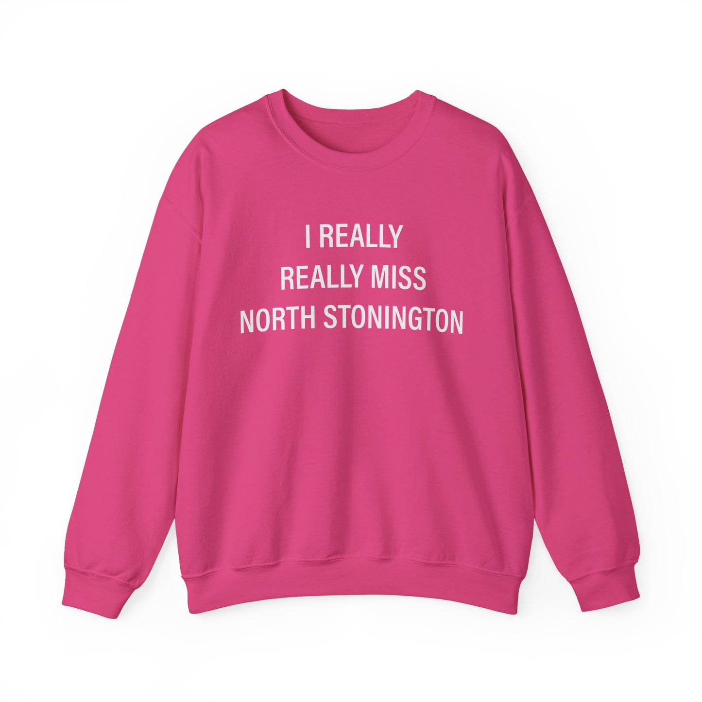 I Really Really Miss North Stonington Heavy Blend™ Crewneck Sweatshirt