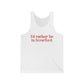 I'd rather be in Stratford. Unisex Jersey Tank