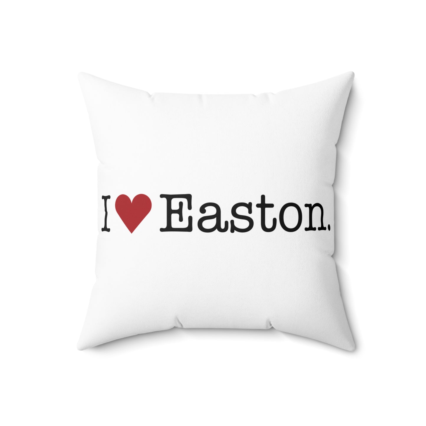 I Heart Easton. Spun Polyester Square Pillow