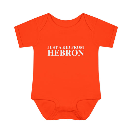 Just a kid from Hebron Infant Baby Rib Bodysuit