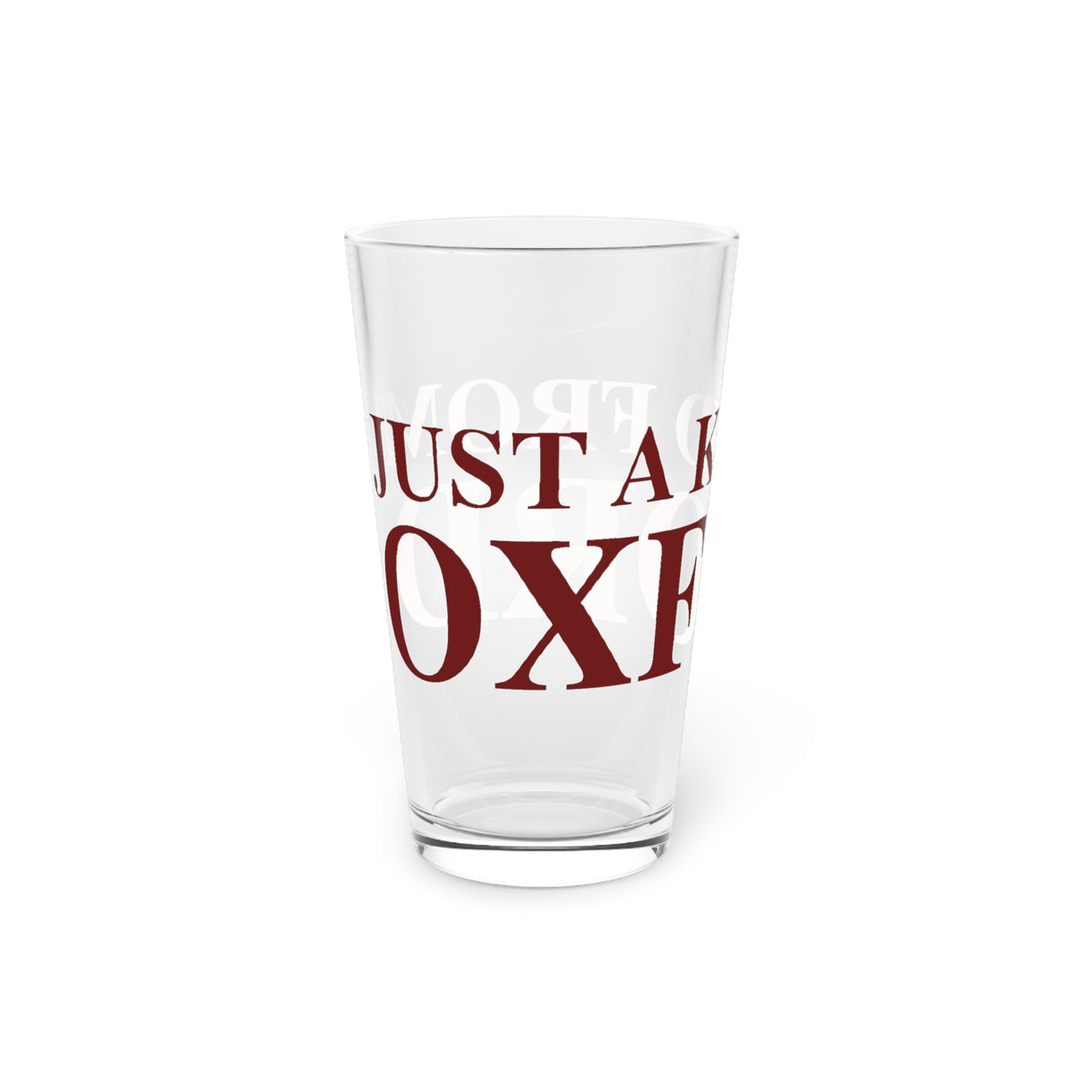 Just a kid from Oxford Pint Glass, 16oz