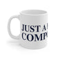 Just a kid from Compo Beach Mug 11oz