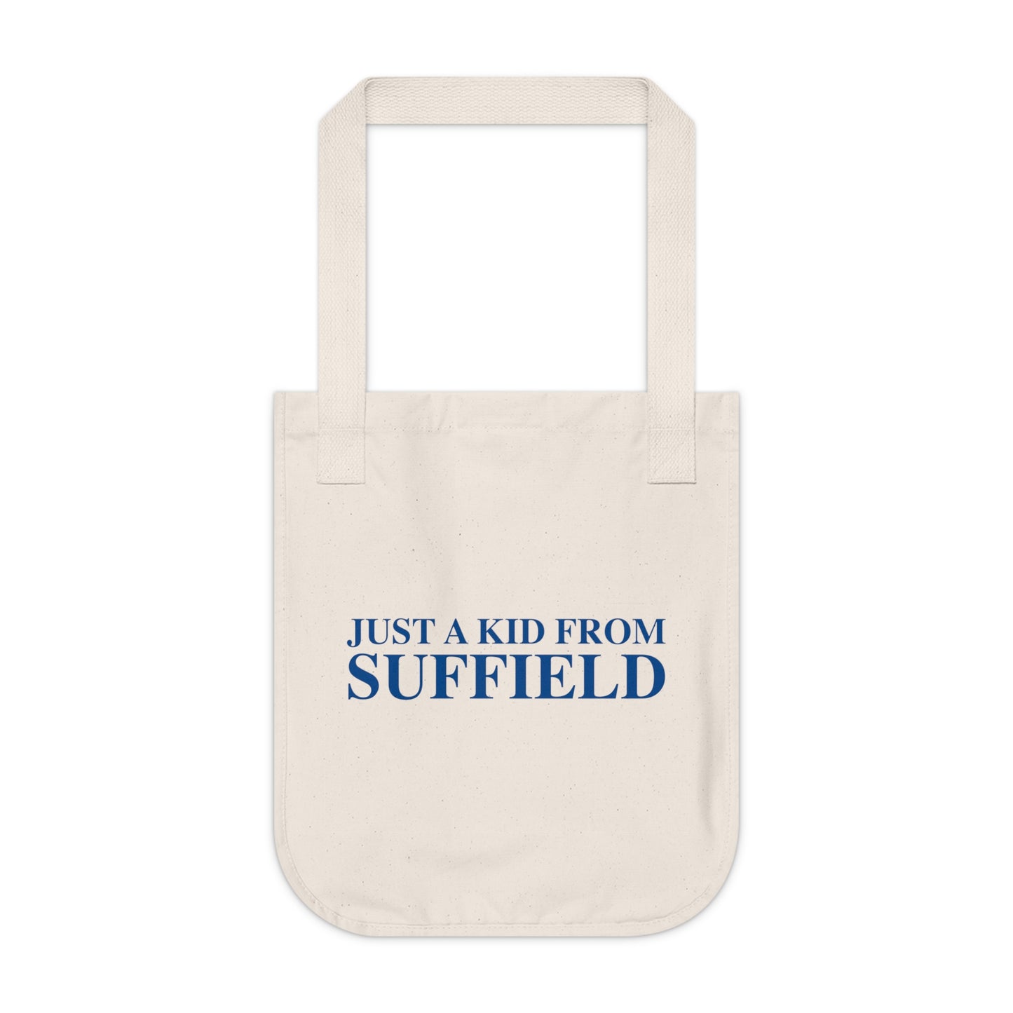 Just a kid from Suffield Organic Canvas Tote Bag