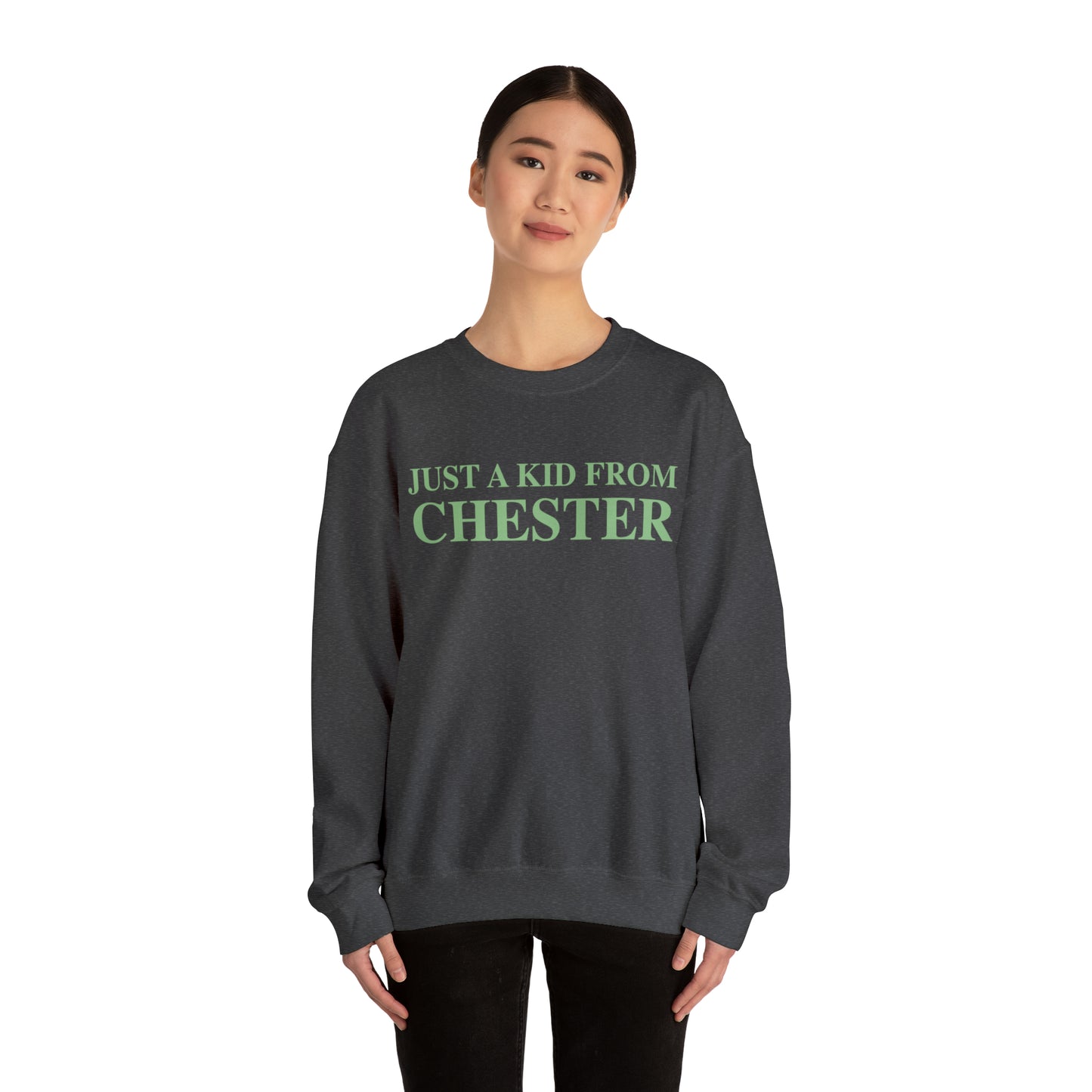 Just a kid from Chester Unisex Heavy Blend™ Crewneck Sweatshirt