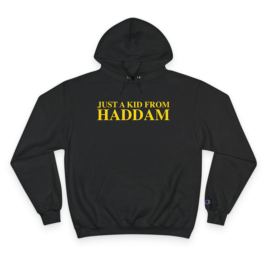 Just a kid from Haddam Champion Hoodie