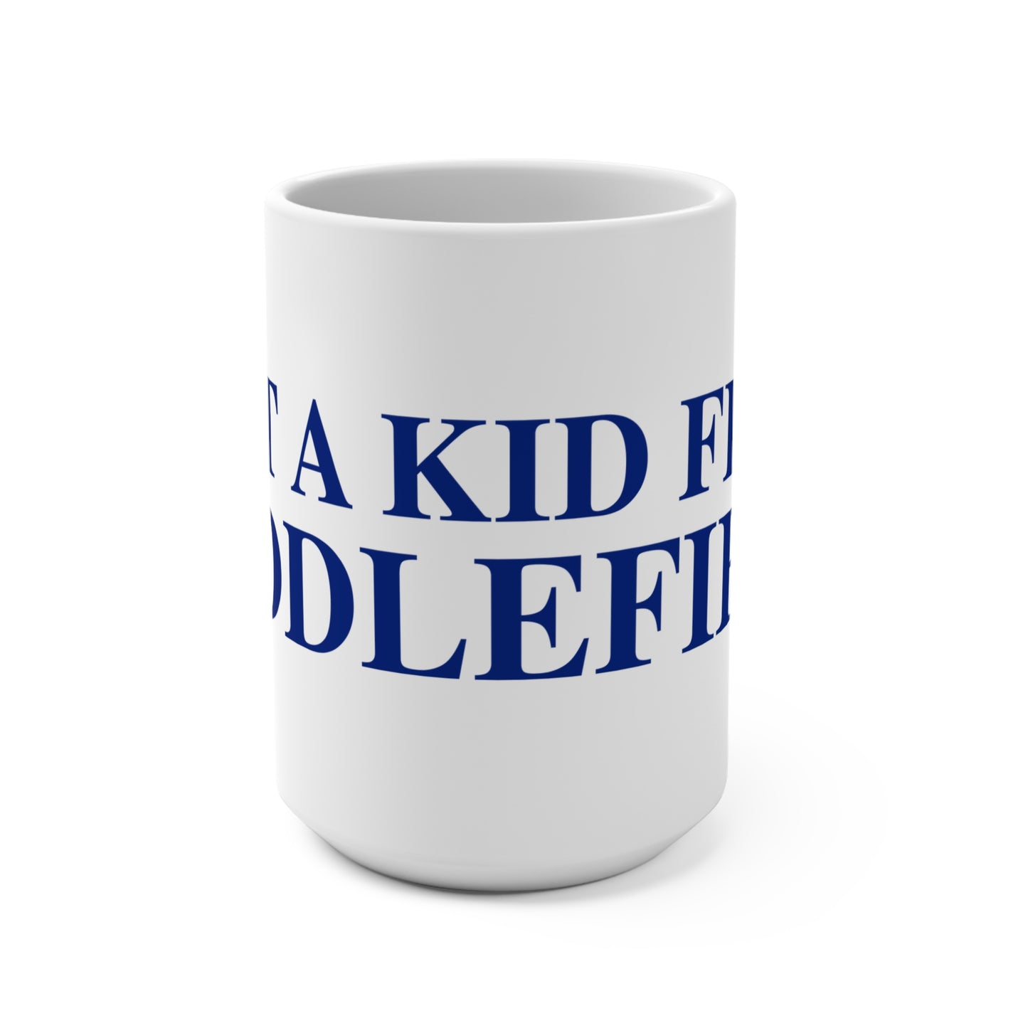 Just a kid from Middlefield Mug 15oz