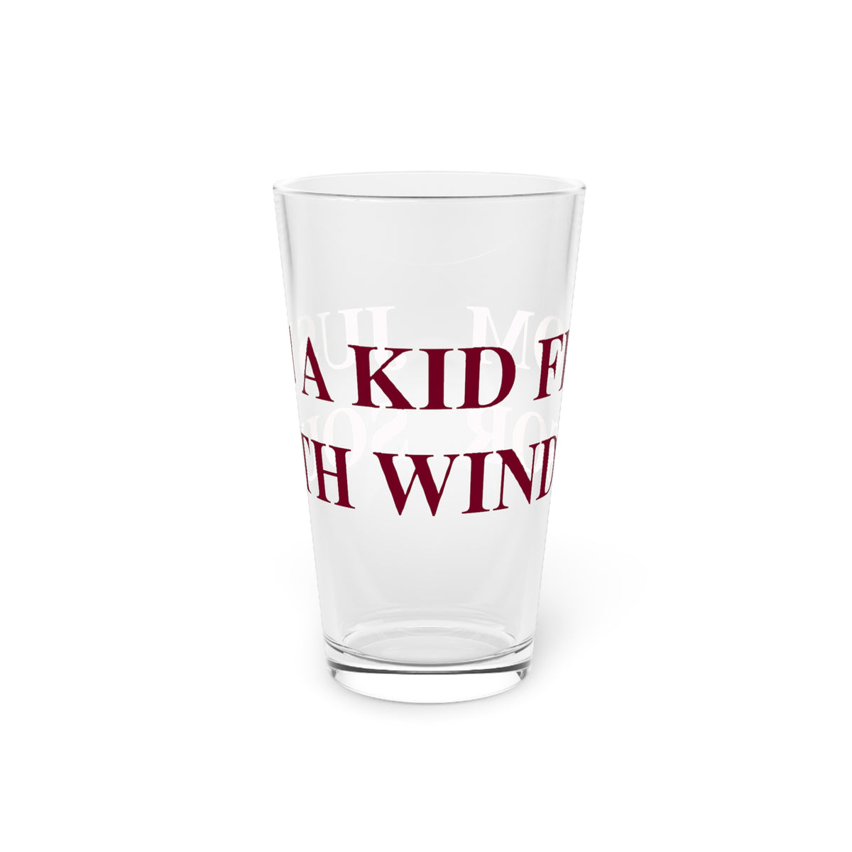 Just a kid from South Windsor  Pint Glass, 16oz