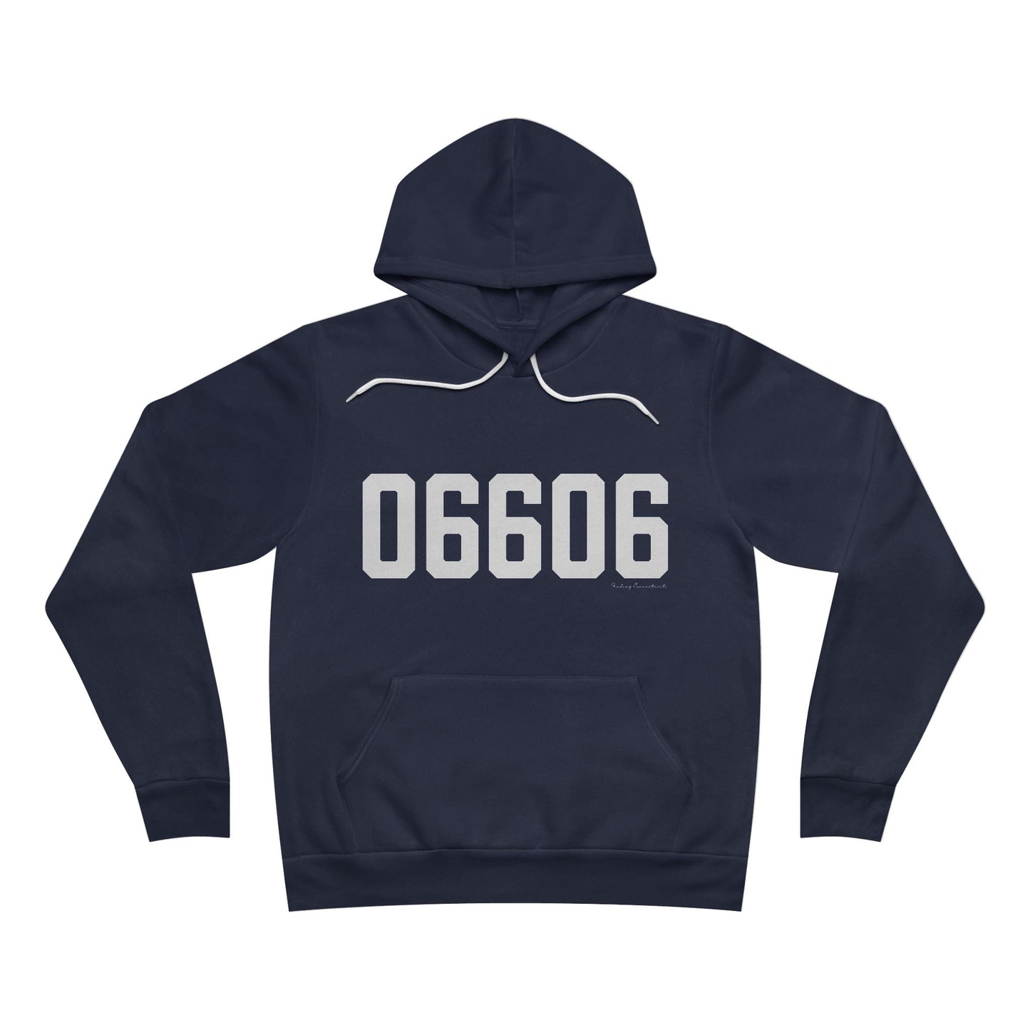 06606 Bridgeport CT Zip Code Unisex Sponge Fleece Pullover Hoodie Sweatshirt