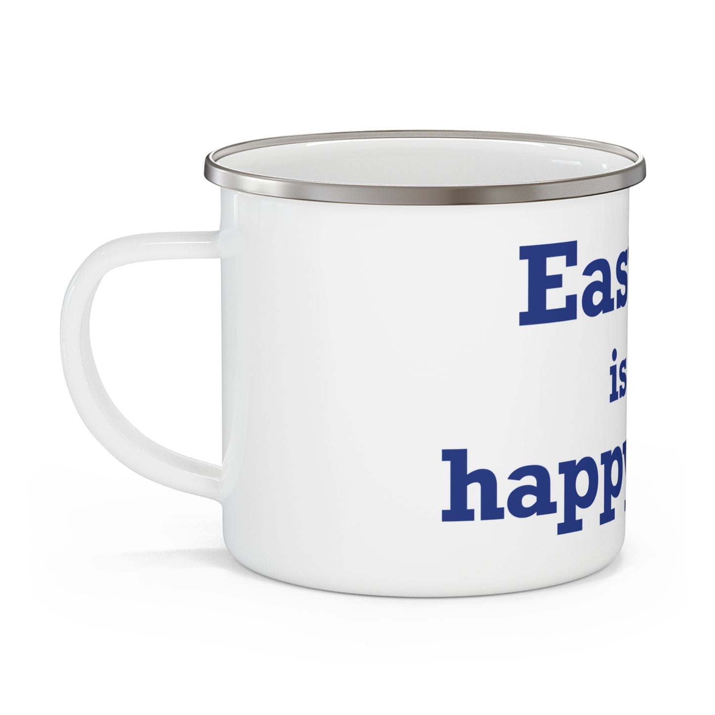 Eastford is My Happy Place Enamel Camping Mug