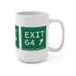 Vintage Exit 64 WCP Sign Mug 15oz