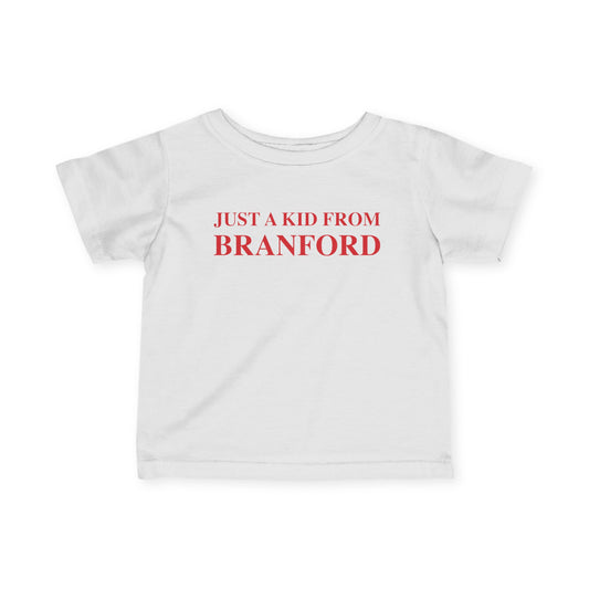 Just a kid from Branford Infant Fine Jersey T-Shirt