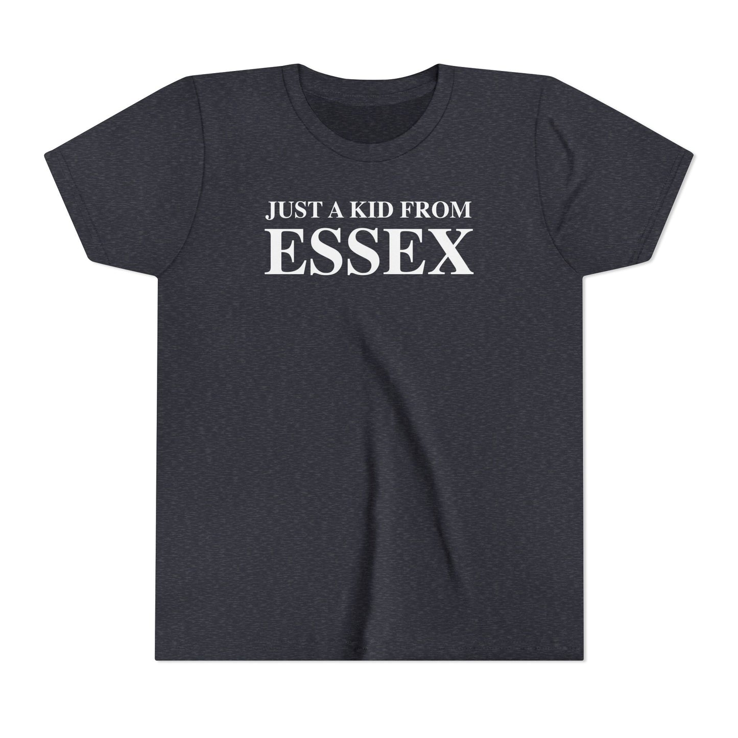 Just a kid from Essex Youth Short Sleeve T-Shirt