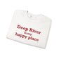 Deep River is My Happy Place Unisex Heavy Blend™ Crewneck Sweatshirt