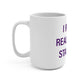 I Really Really Miss Stamford Mug 15oz